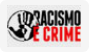 Racismo é crime